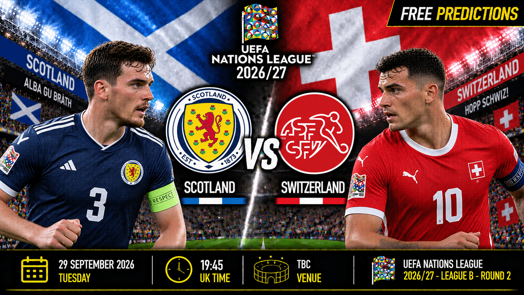 Schottland gegen die Schweiz – UEFA Nations League 2026/27 Schottland gegen die Schweiz – UEFA Nations League 2026/27