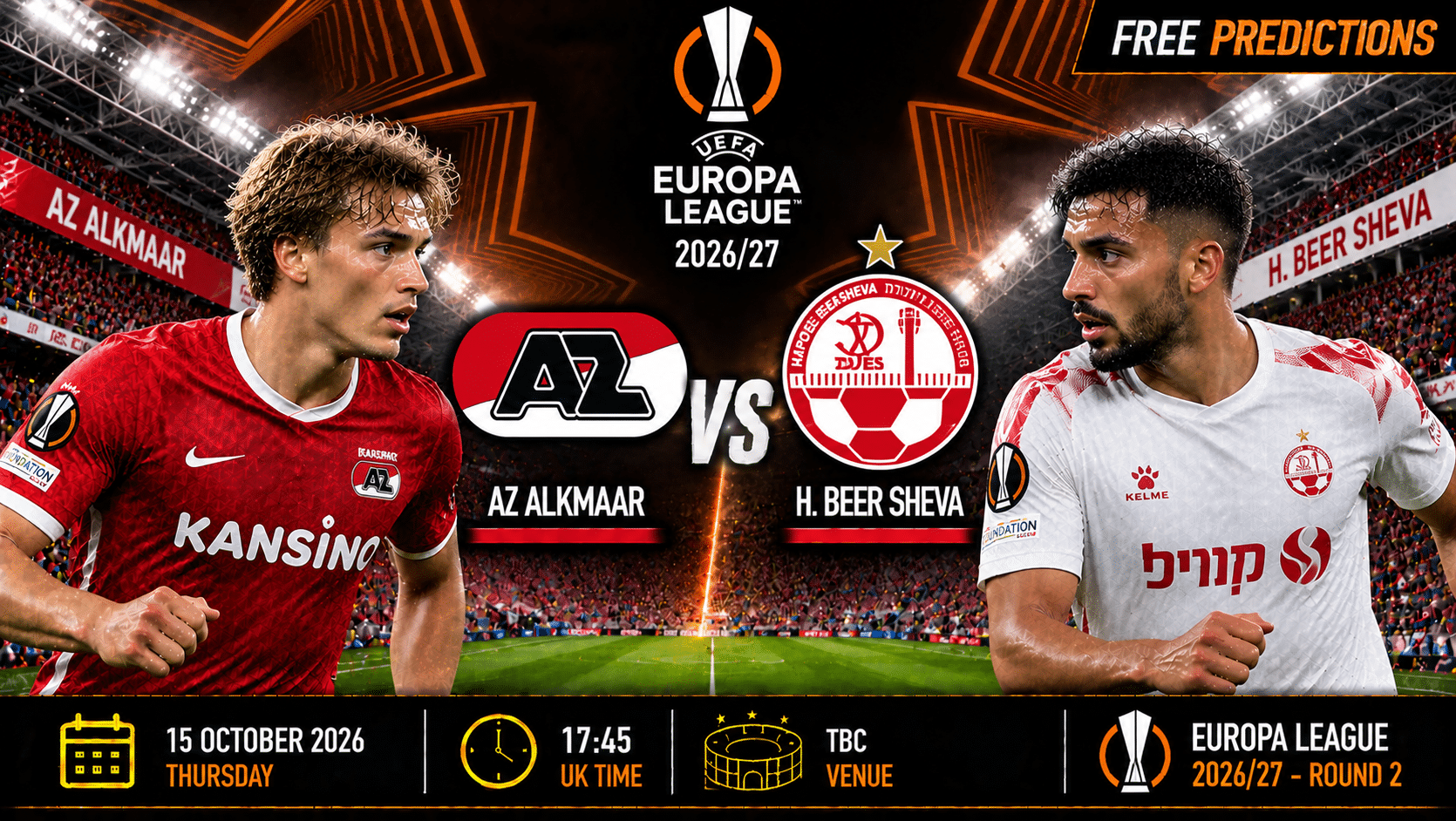 AZ Alkmaar x H. Beer Sheva – Liga Europa 2026/27 AZ Alkmaar x H. Beer Sheva – Liga Europa 2026/27